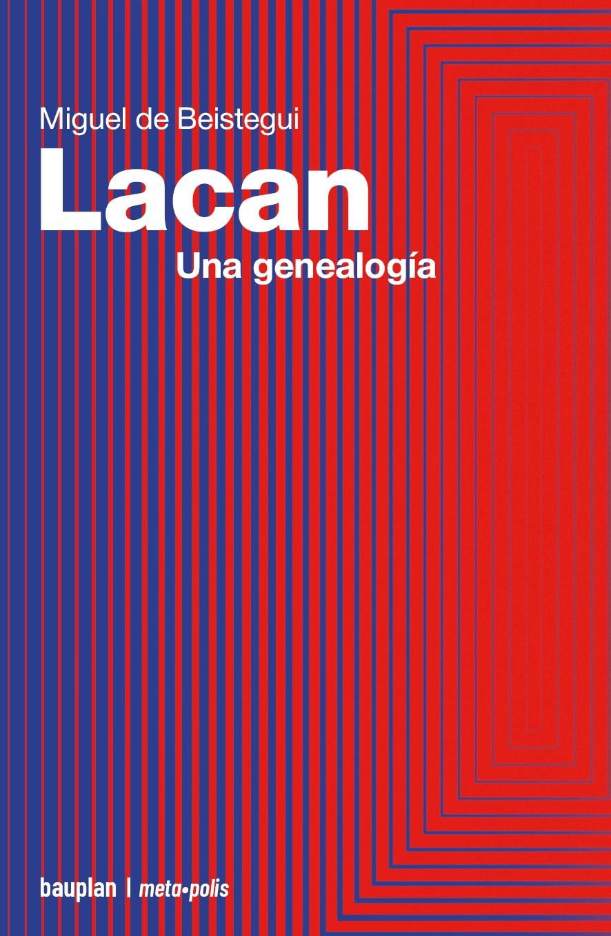 Lacan. Una genealogía