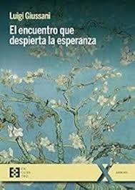 El Encuentro que Despierta la Esperanza