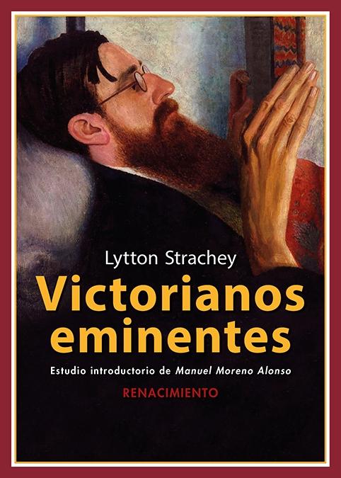 Victorianos Eminentes "Figuras Ilustres de Tiempos de la Reina Victoria de Inglaterra"