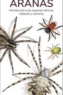 Arañas - Guias Desplegables Tundra "Introduccion a las Especies Ibericas, Baleares y Canarias"