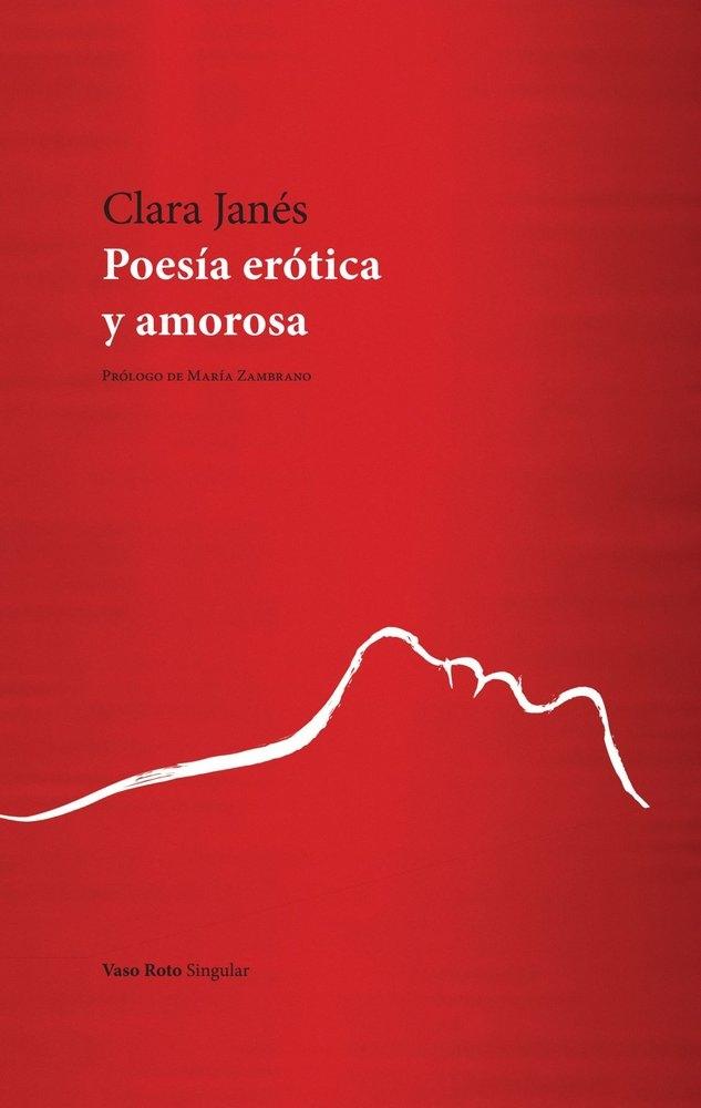 Poesía Erótica y Amorosa. 