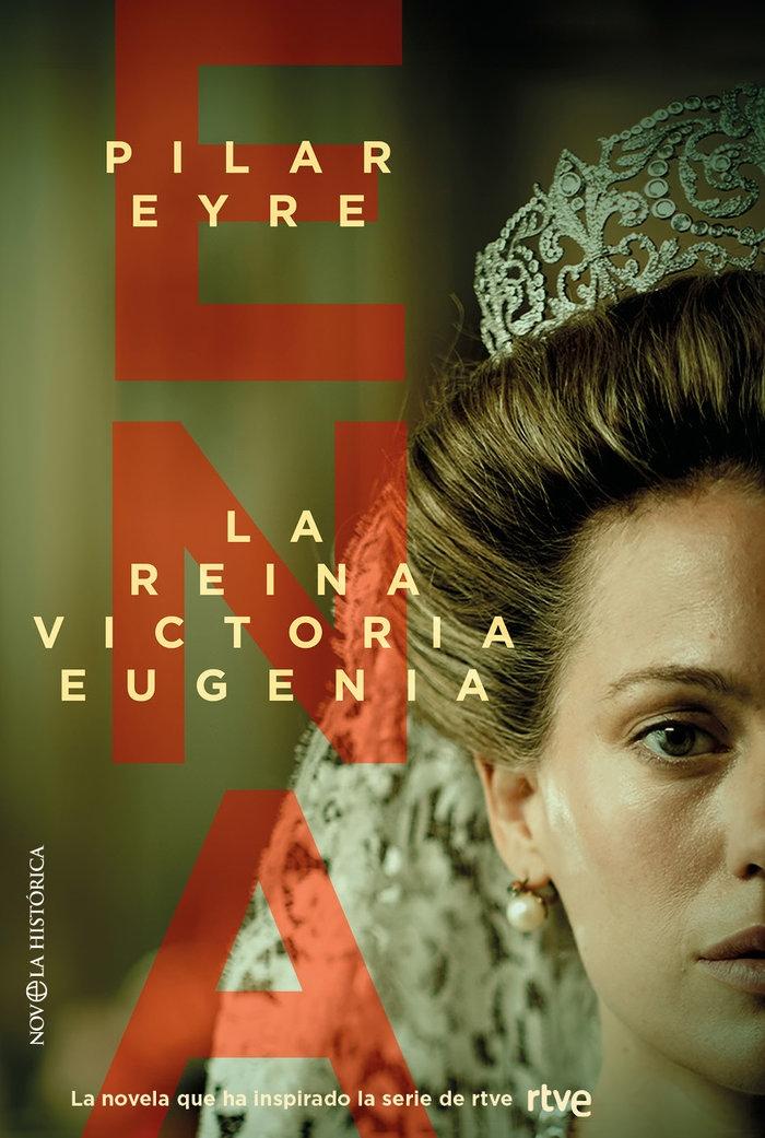 Ena, la Reina Victoria Eugenia