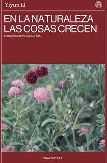 En la Naturaleza las Cosas Crecen