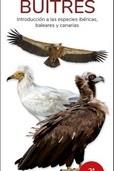 BUITRES -GUIAS DESPLEGABLES TUNDRA "INTRODUCCION A LAS ESPECIES IBERICAS, BALEARES Y CANARIAS"