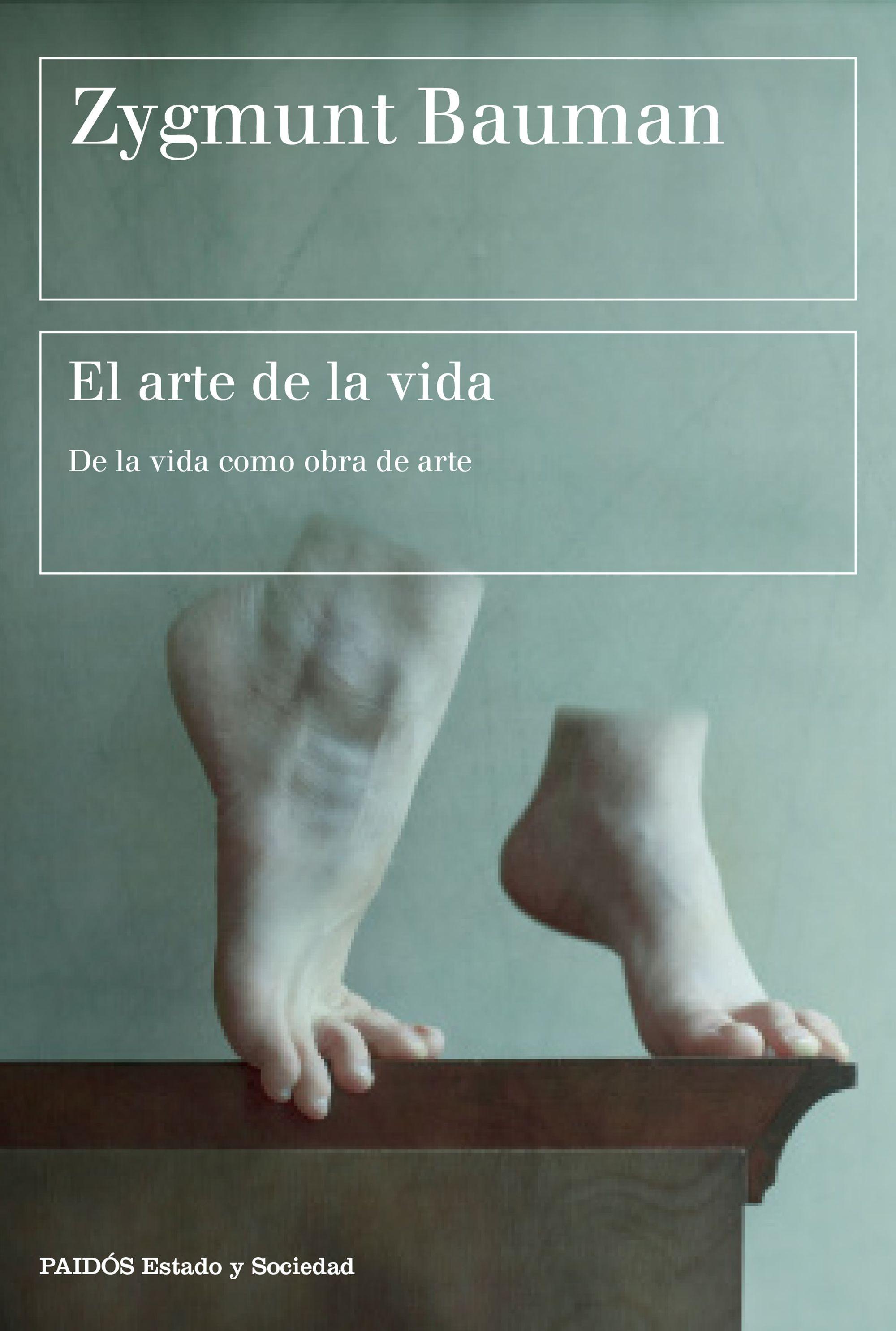 El Arte de la Vida "De la Vida como Obra de Arte"