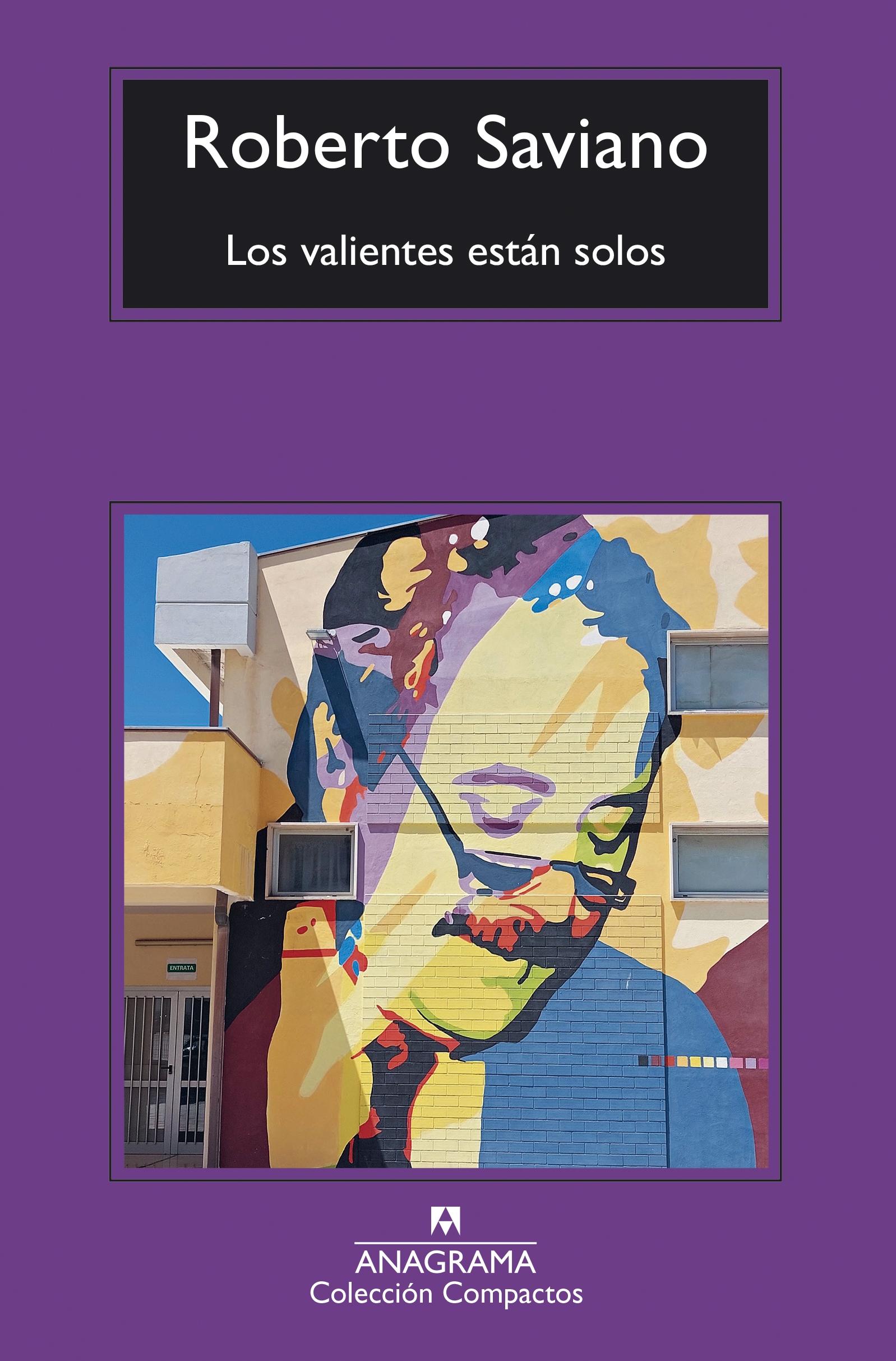 Los valientes están solos 