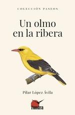 UN OLMO EN LA RIBERA