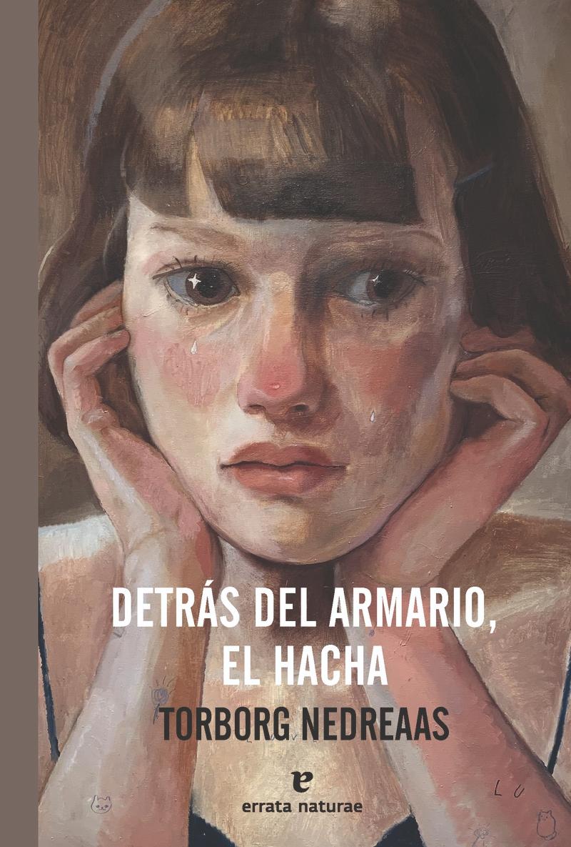 Detrás del Armario, el Hacha