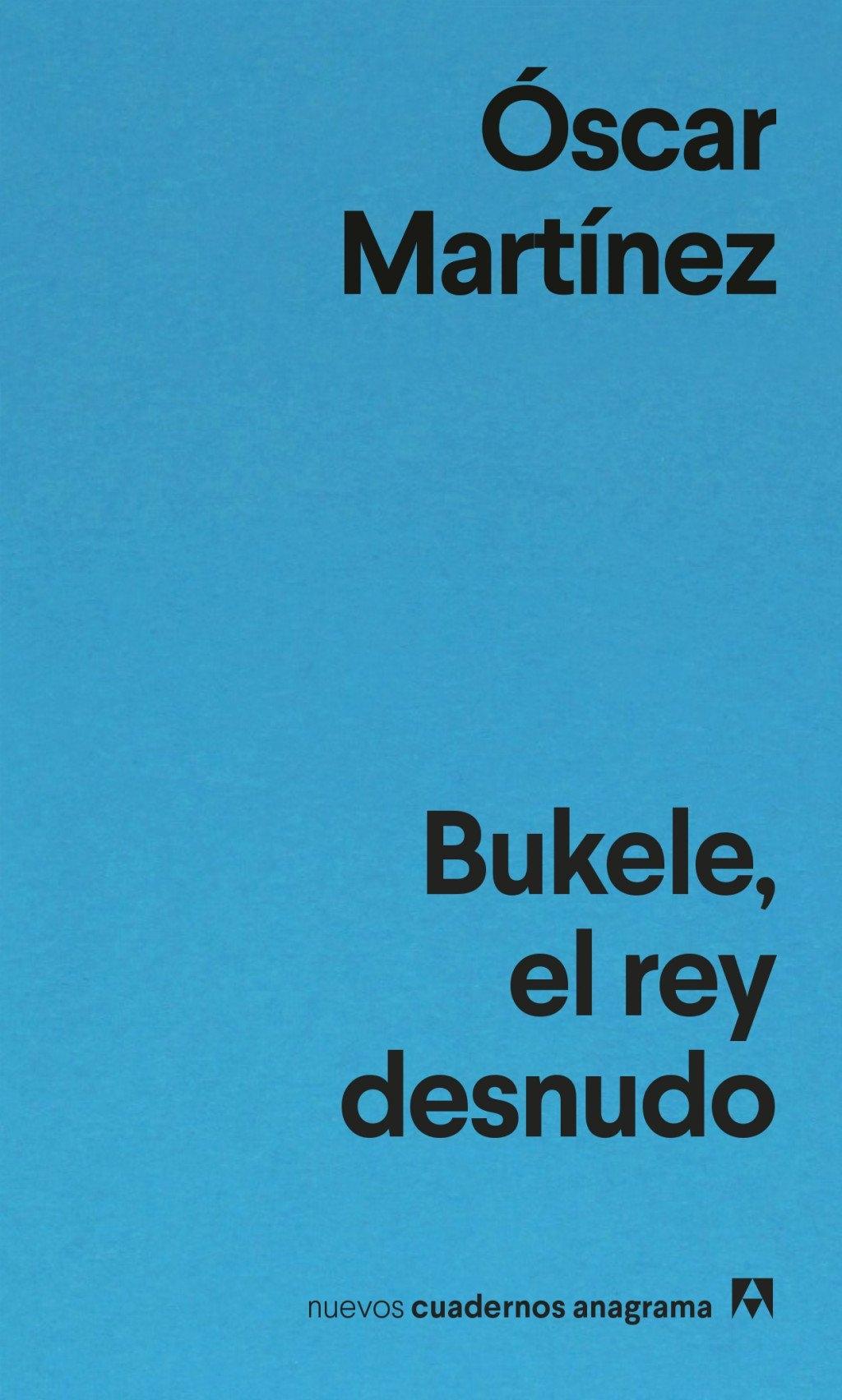 Bukele, el Rey Desnudo