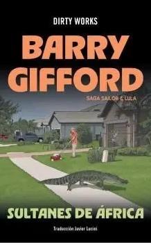 Sultanes de África "Sailor y Lula 4"