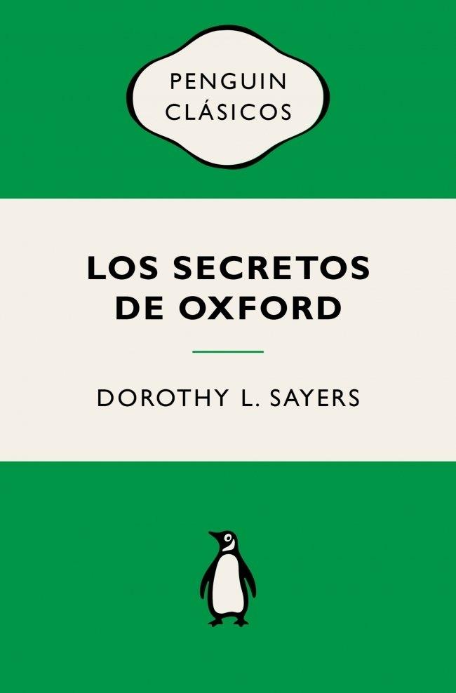 Los Secretos de Oxford (Lord Peter Wimsey) "Ediciones Icónicas"