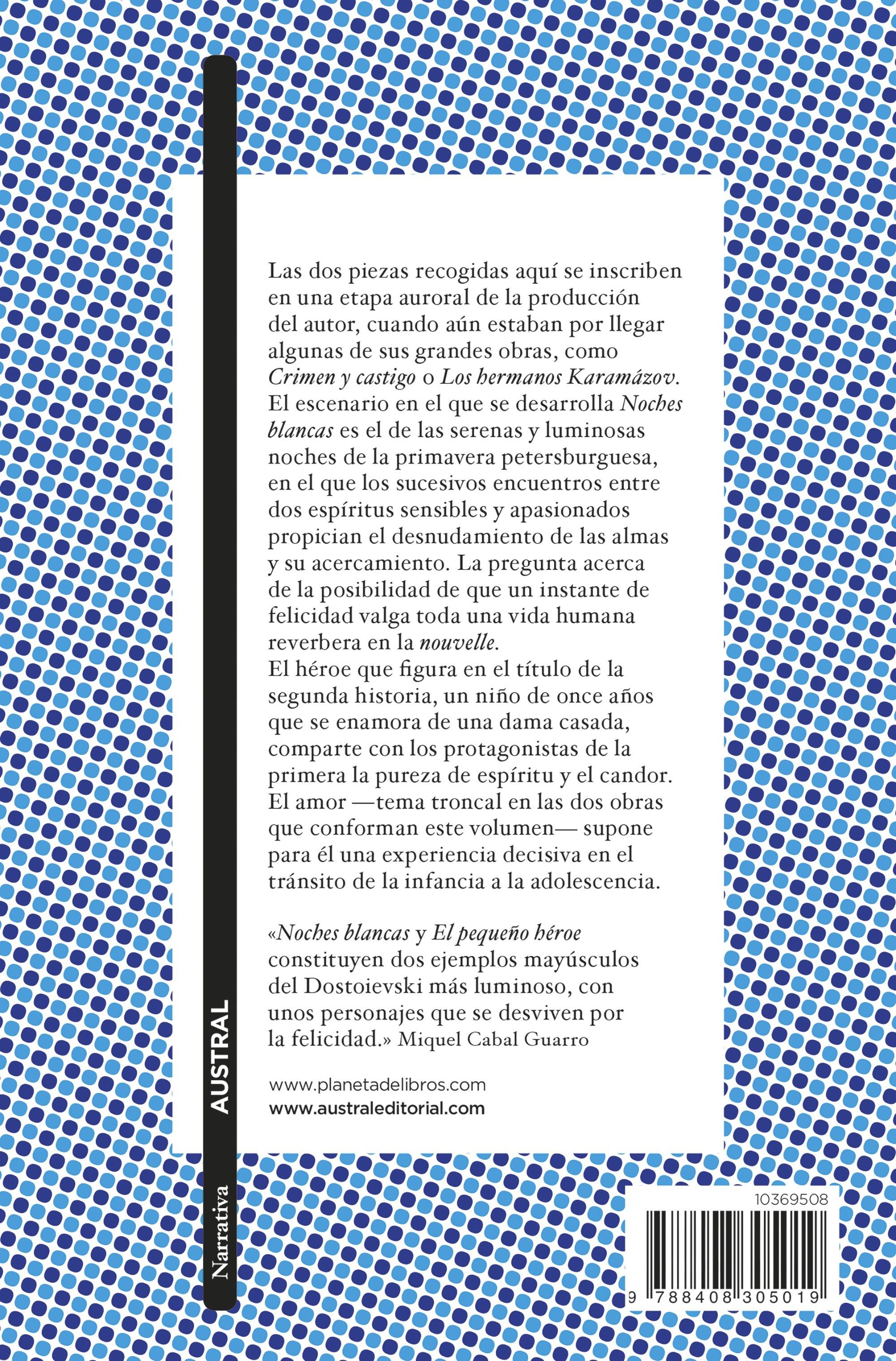 Noches Blancas   el Pequeño Héroe