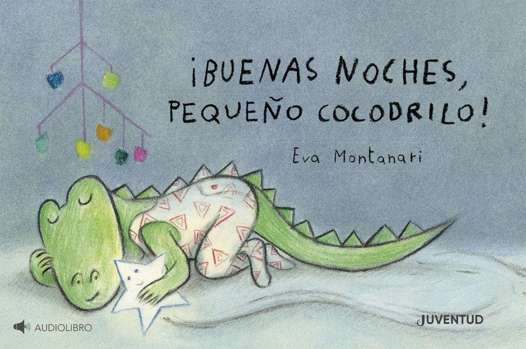 ¡Buenas Noches, Pequeño Cocodrilo!