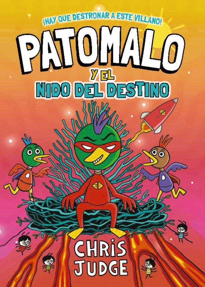 Patomalo, 2. Patomalo y el Nido del Destino