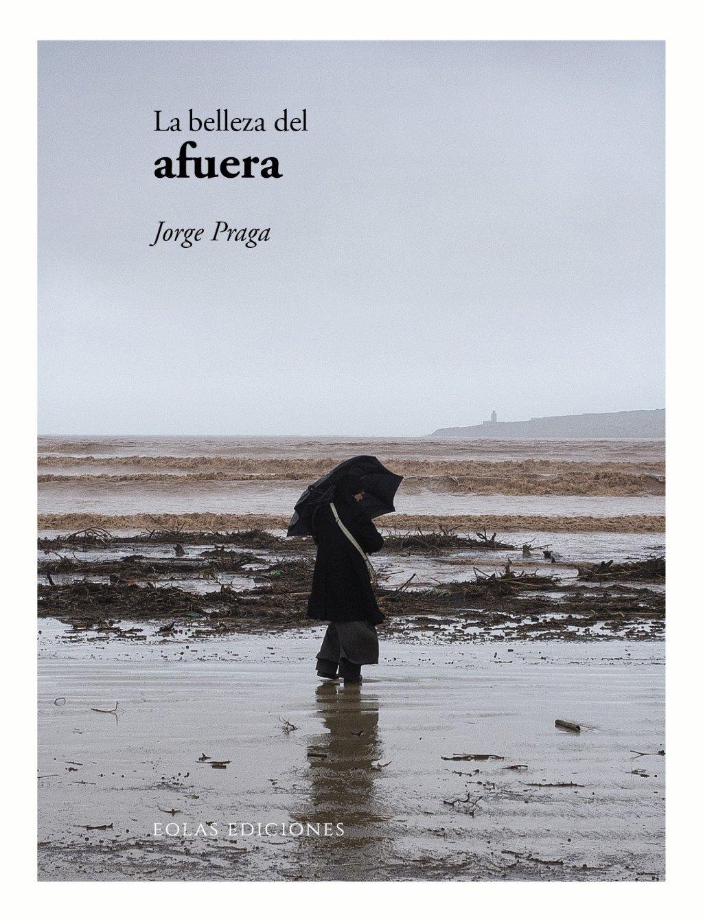 La Belleza del Afuera