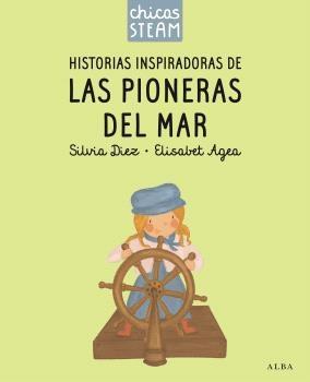 Historias Inspiradoras de las Pioneras del Mar  "Chicas Steam"