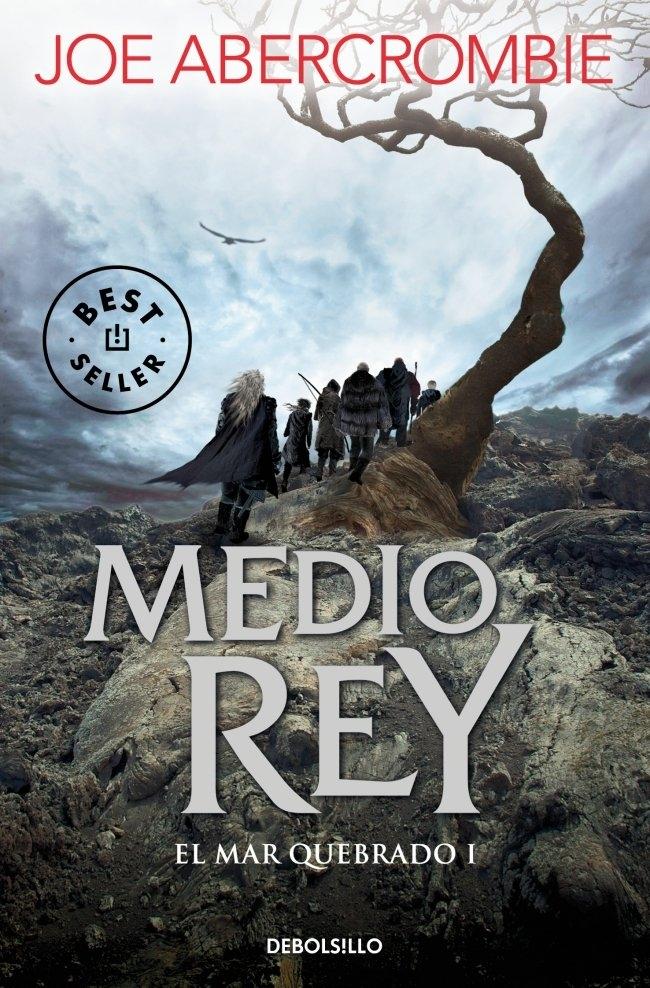 Medio Rey (El Mar Quebrado 1)