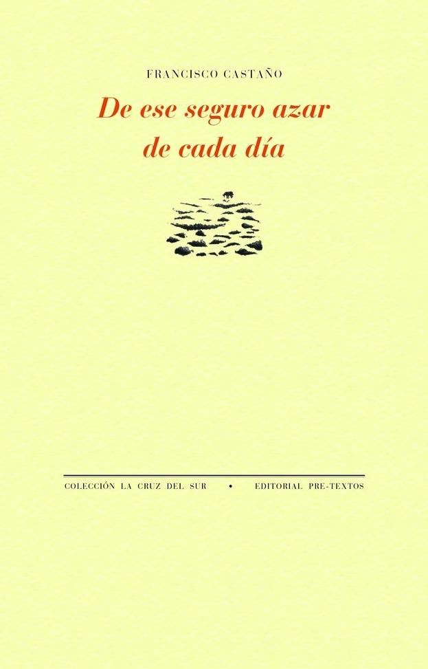 De ese seguro azar de cada día