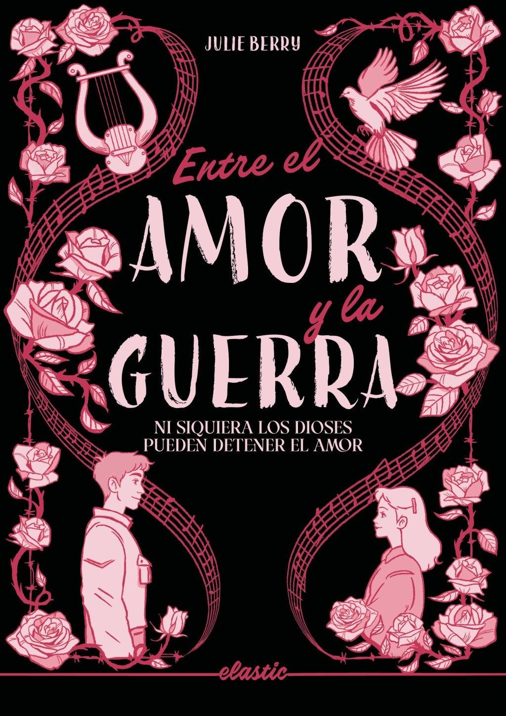 Entre el Amor y la Guerra