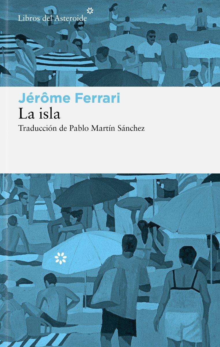 La Isla "Cuentos de Indígenas y Viajeros"