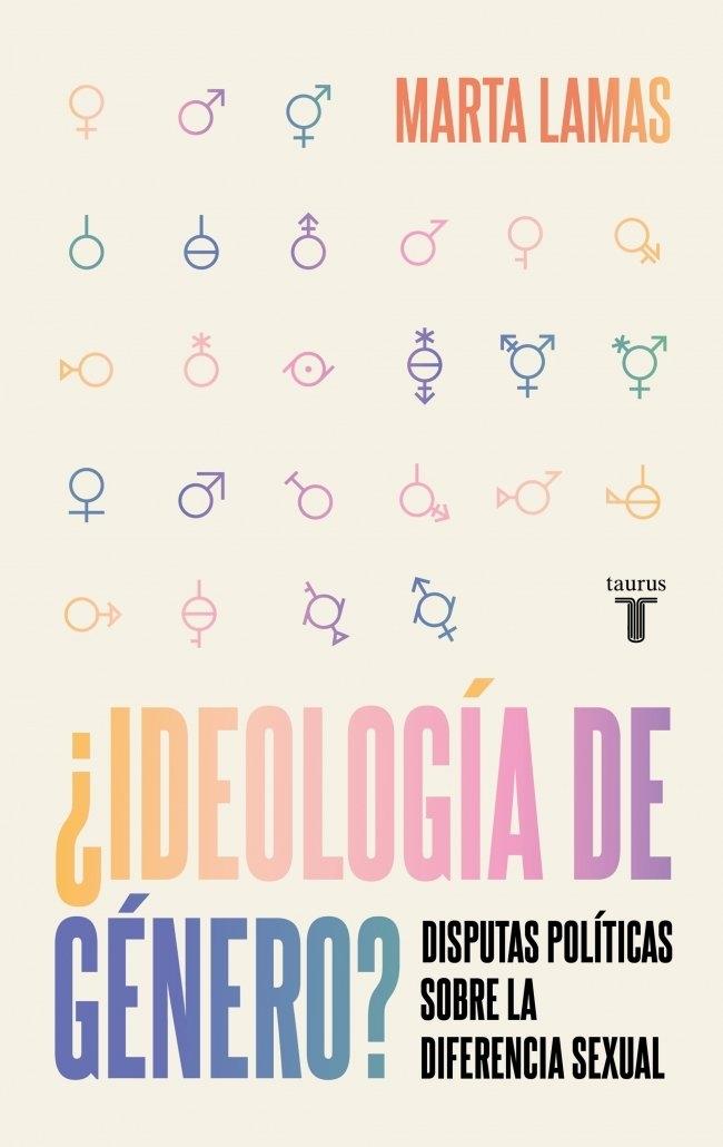 IDEOLOGIA DE GENERO "Disputas políticas sobre la diferencia sexual"