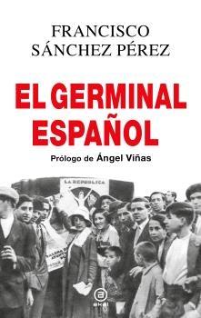 El Germinal Español "Las Elecciones que Trajeron la Segunda Republica"