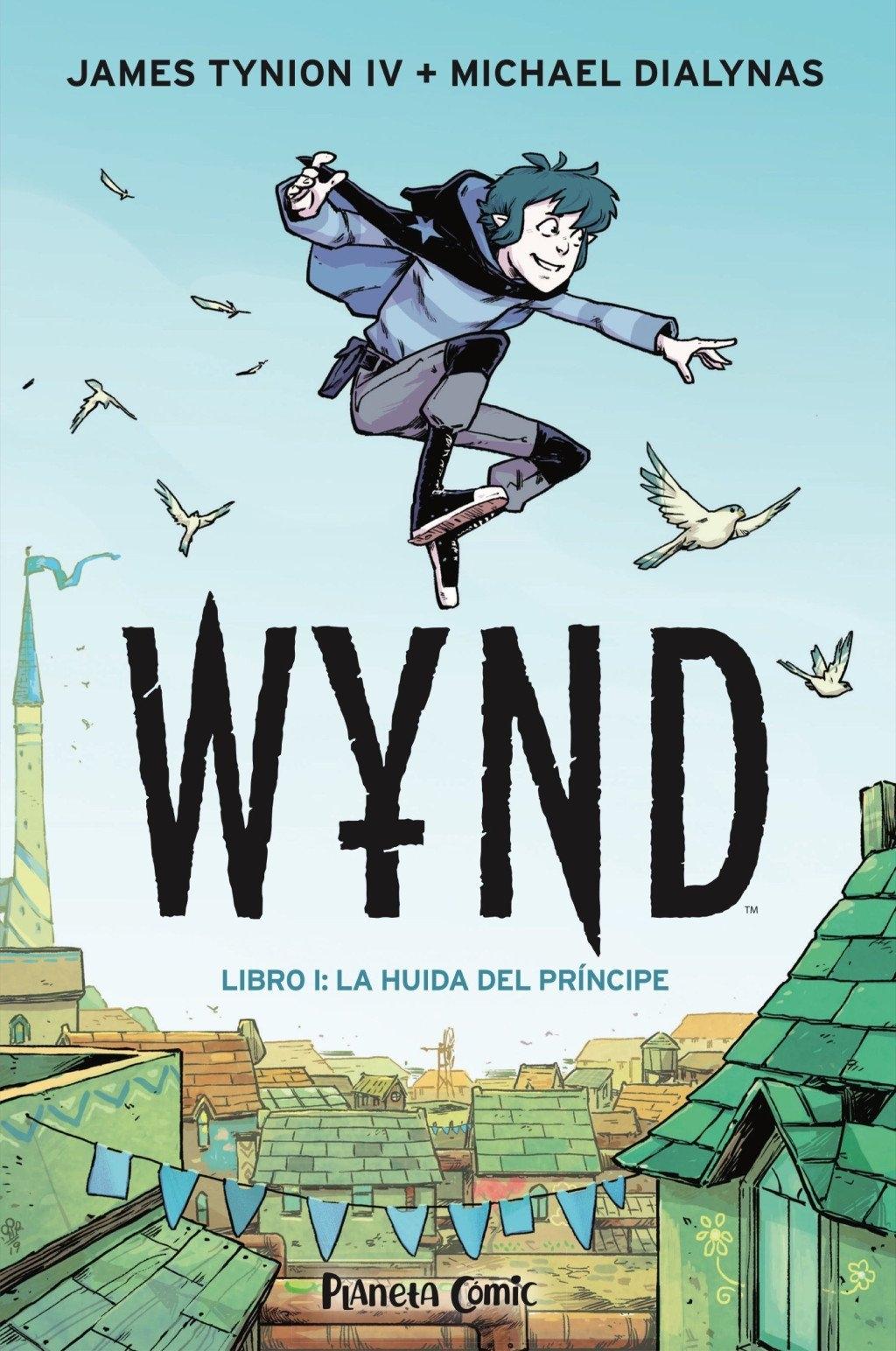 Wynd Nº 01 "Libro Uno: la Huida del Príncipe"