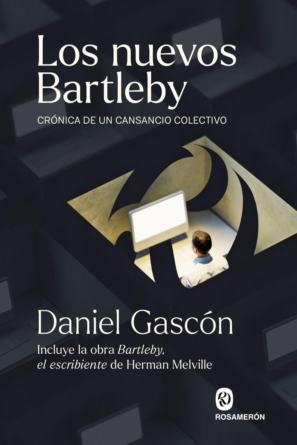 Los nuevos Bartleby "Crónica de un cansancio colectivo"
