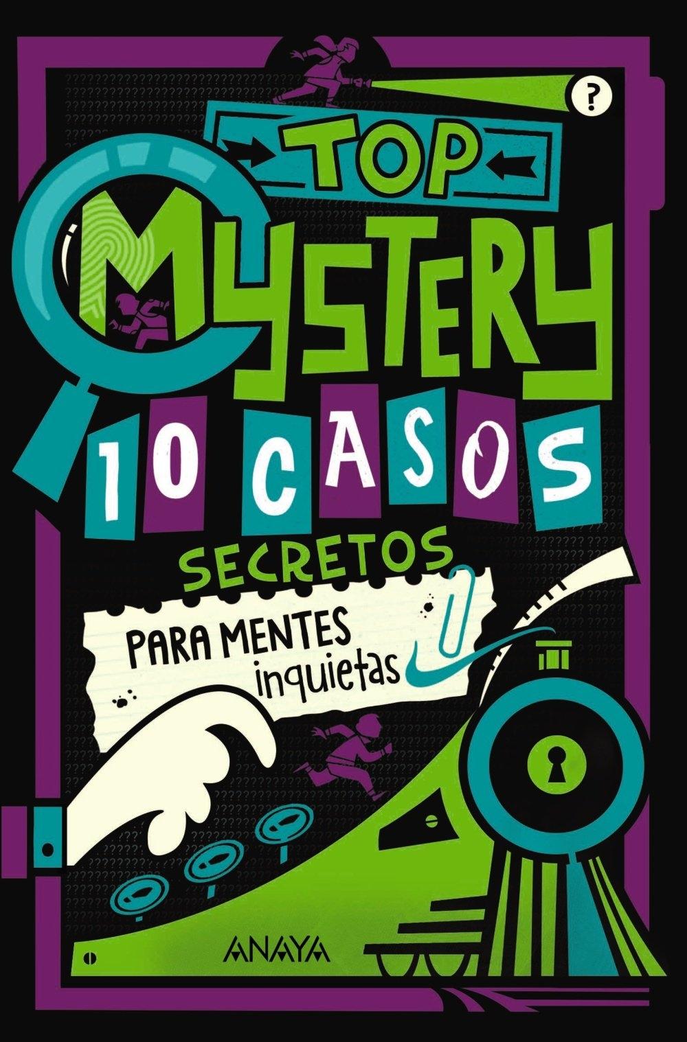 Top Mystery: 10 casos secretos para mentes inquietas "Libro de enigmas"