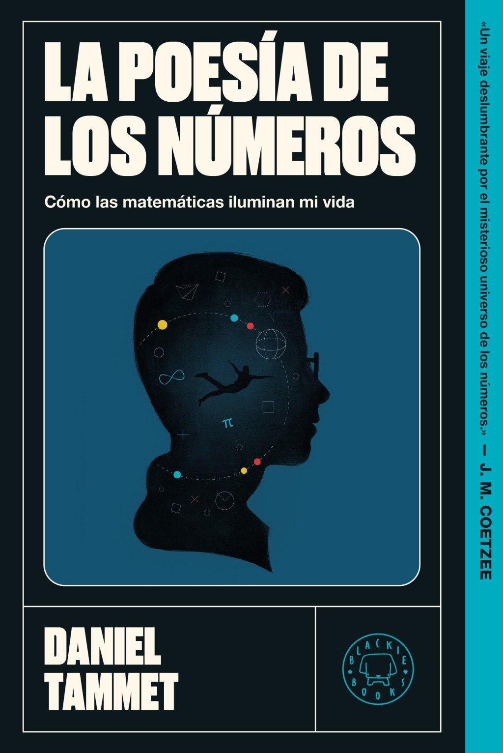La poesía de los números "Cómo las matemáticas iluminan mi vida"