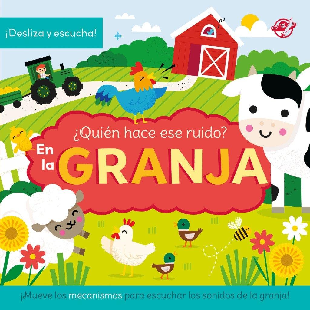 ¿Quién hace ese ruido? En la granja "Cuento con sonidos para bebés. ¡Desliza el mecanismo y descubre qué anim"
