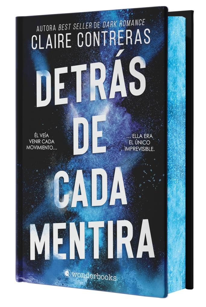 Detrás de cada mentira (edición especial limitada en tapa dura con cantos pintad "Edición especial con cantos pintados"
