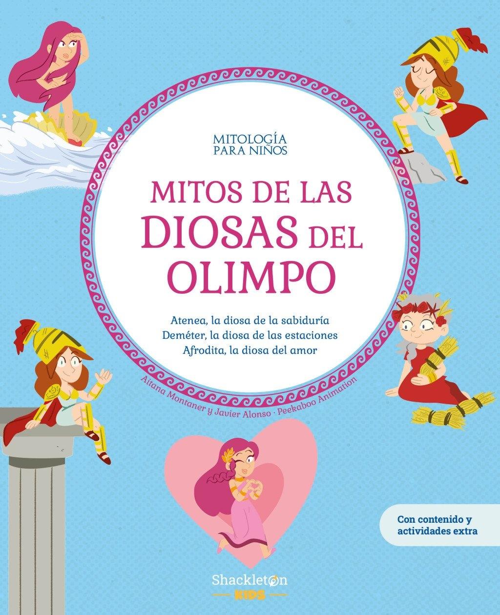 Mitos de las Diosas del Olimpo "Atenea, la Diosa de la Sabiduría. Deméter, la Diosa de las Estaciones Af"