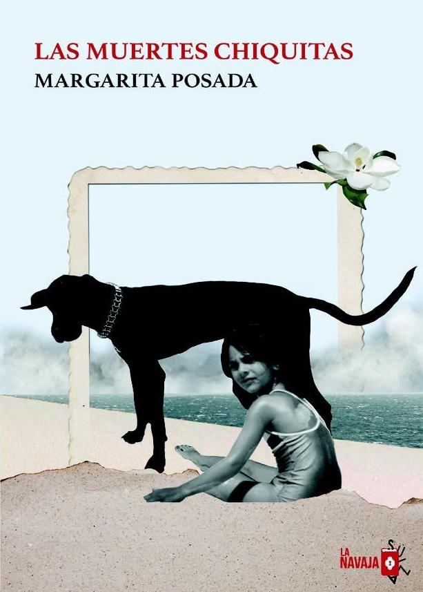 Las muertes chiquitas