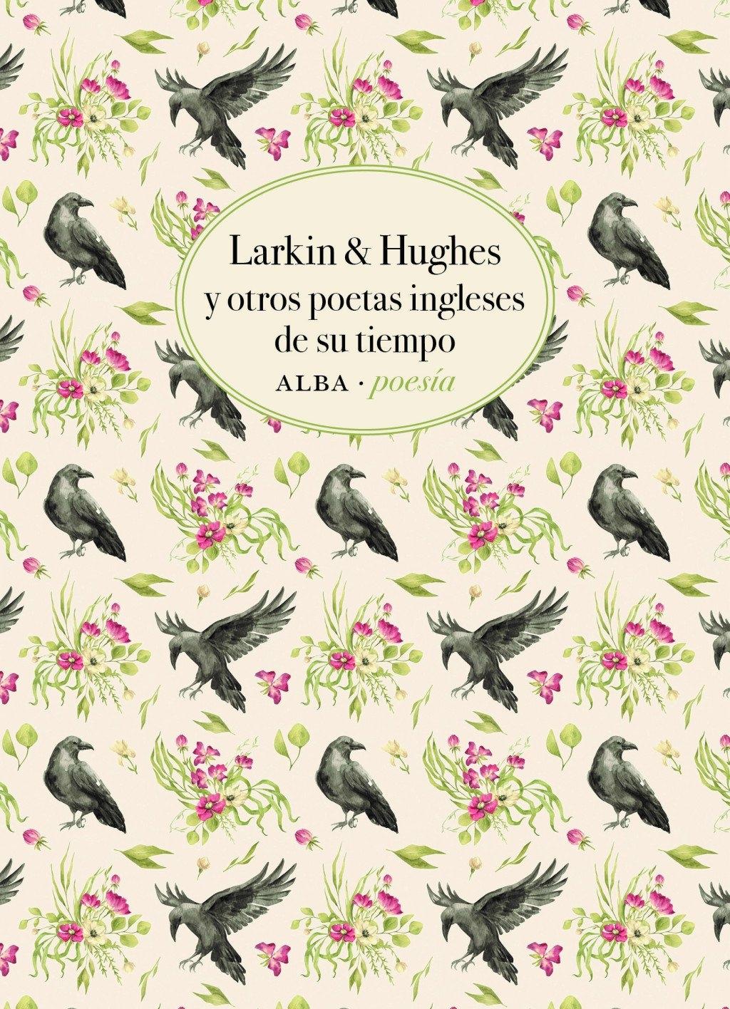 Larkin & Hughes y otros poetas ingleses de su tiempo