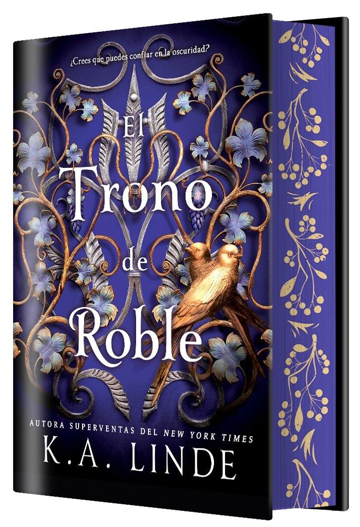 El Trono de Roble (Edición Especial Limitada) "El Ciclo del Roble y el Acebo 2"