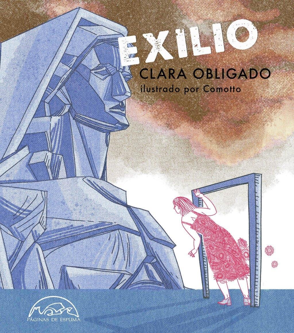 Exilio "Ilustrado por Agustín Comotto "