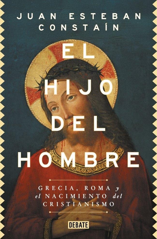 El Hijo del Hombre "Grecia, Roma y el Nacimiento del Cristianismo"