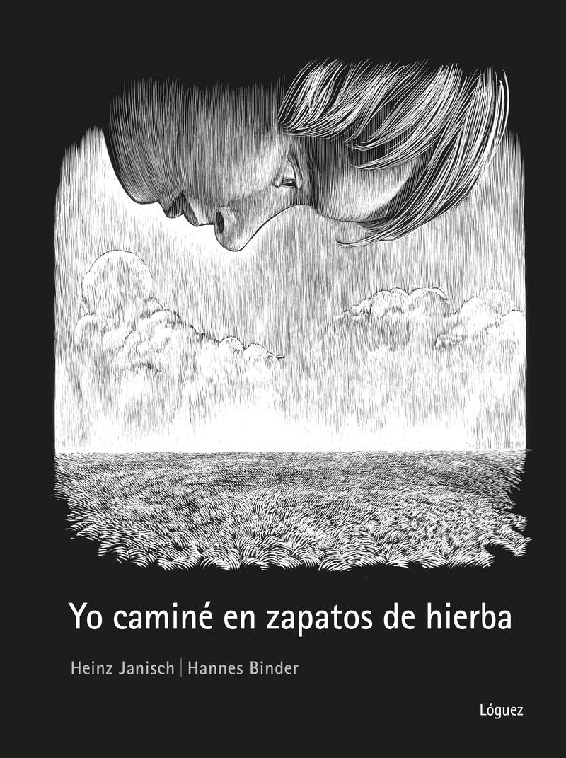 Yo Caminé en Zapatos de Hierba