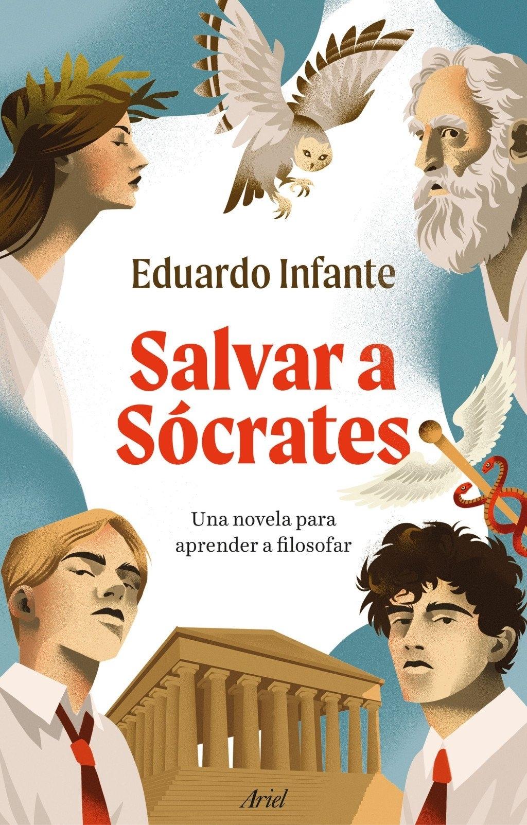 Salvar a Sócrates "Una Novela para Aprender a Filosofar"