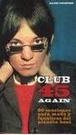 Club 45 Again "90 canciones para mods y fanáticos del planeta beat"
