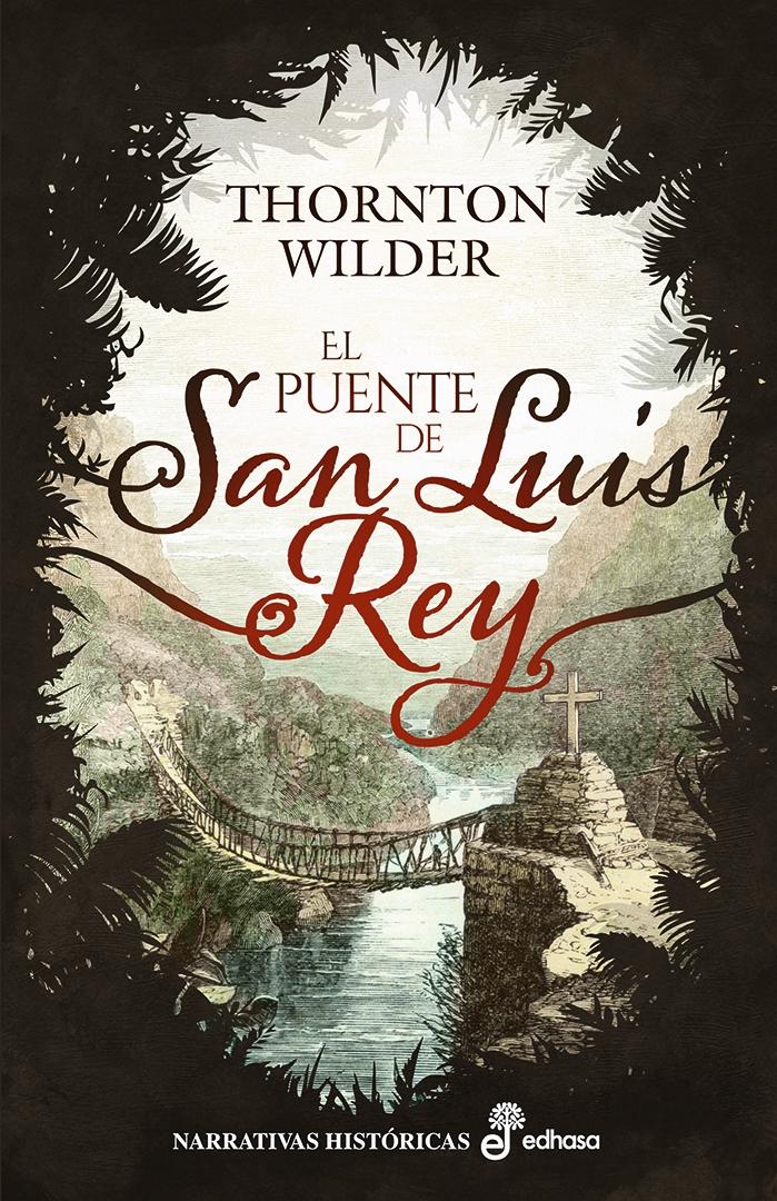 El Puente de San Luis Rey