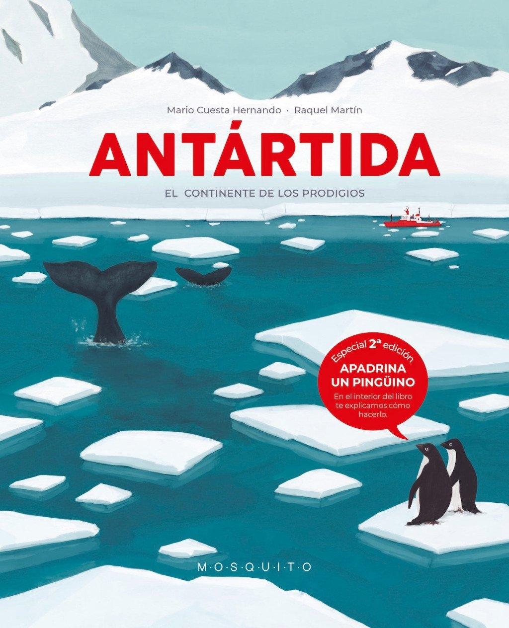 Antártida (2a Edición) "El continente de los prodigios"