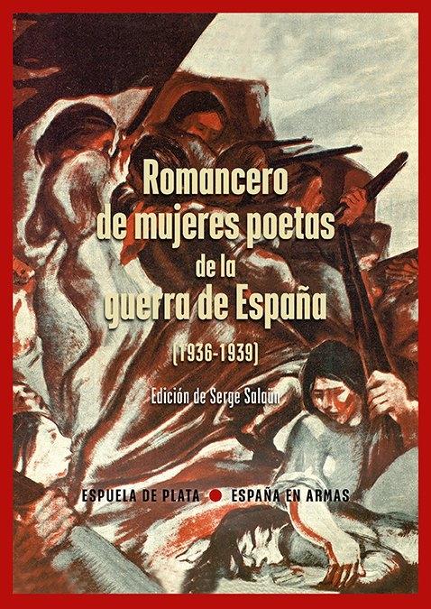 Romancero de mujeres poetas de la guerra de España "(1936-1939)"