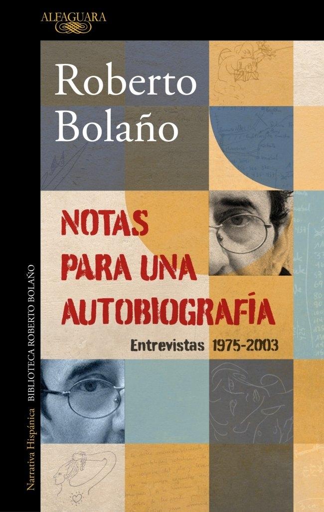 Notas para una autobiografía "Entrevistas (1975-2003)"