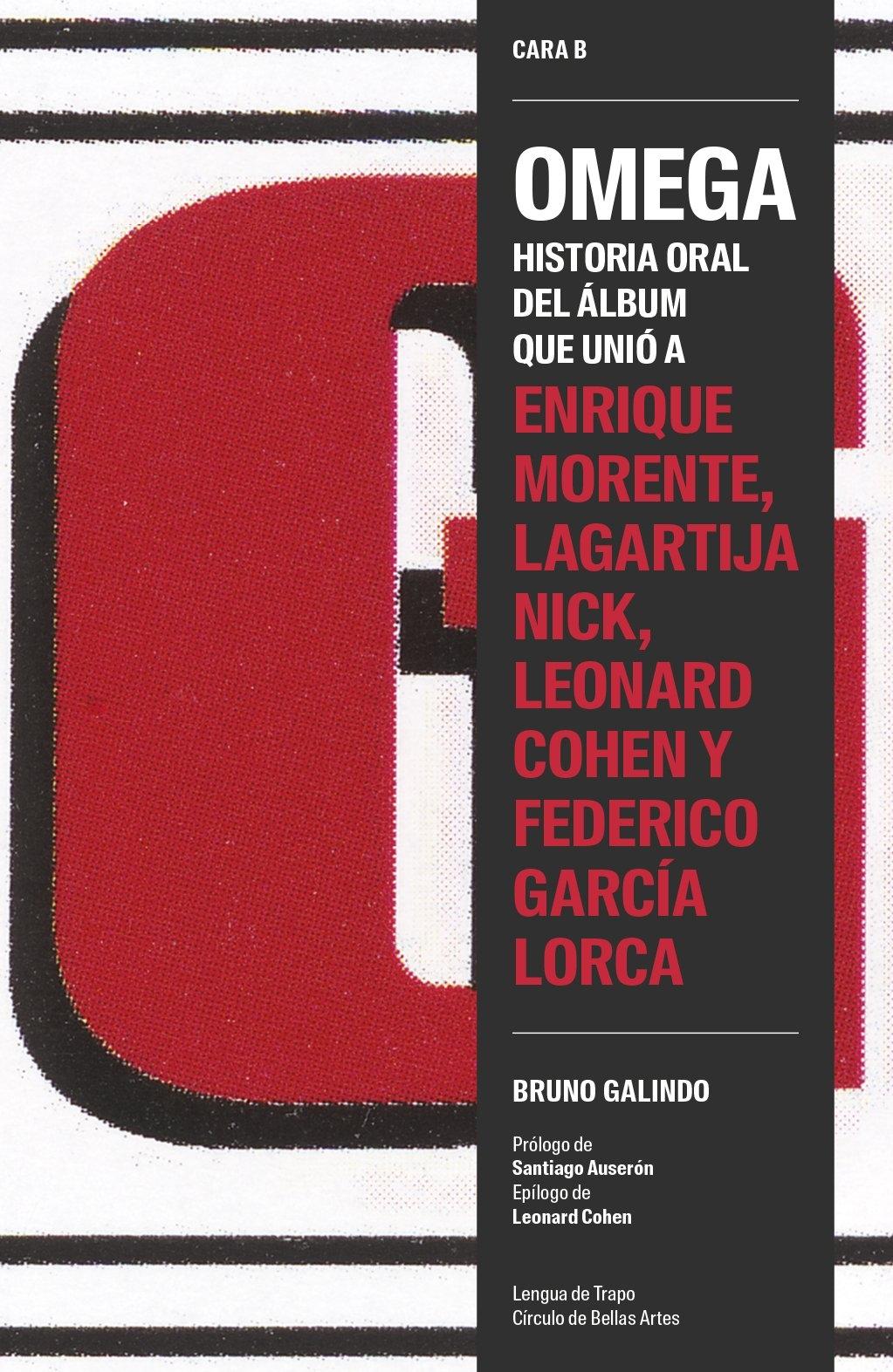 Omega "Historia Oral del Álbum que Unió a Enrique Morente, Lagartija Nick, Leon"