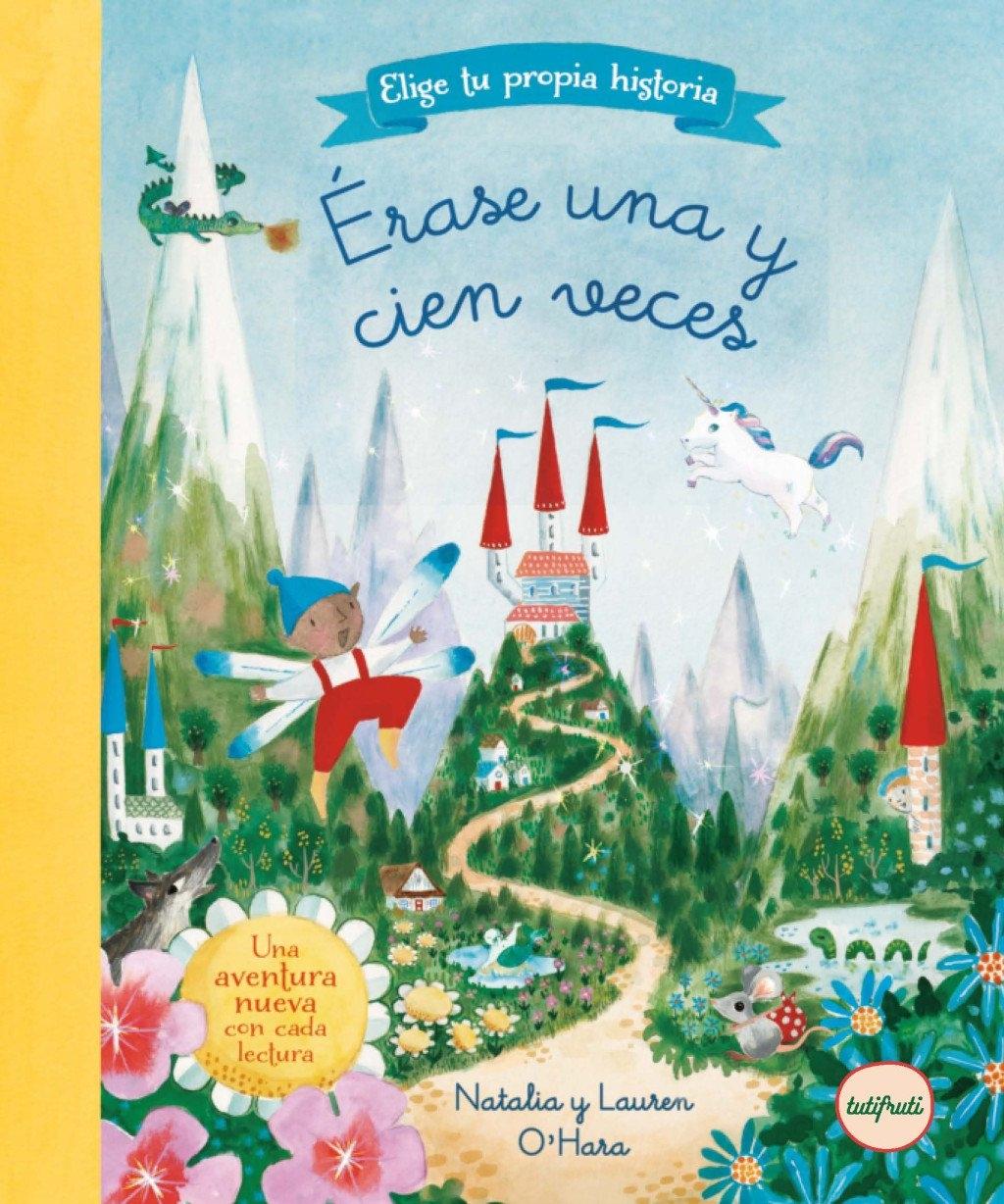 Érase una y cien veces "Elige tu propia historia "