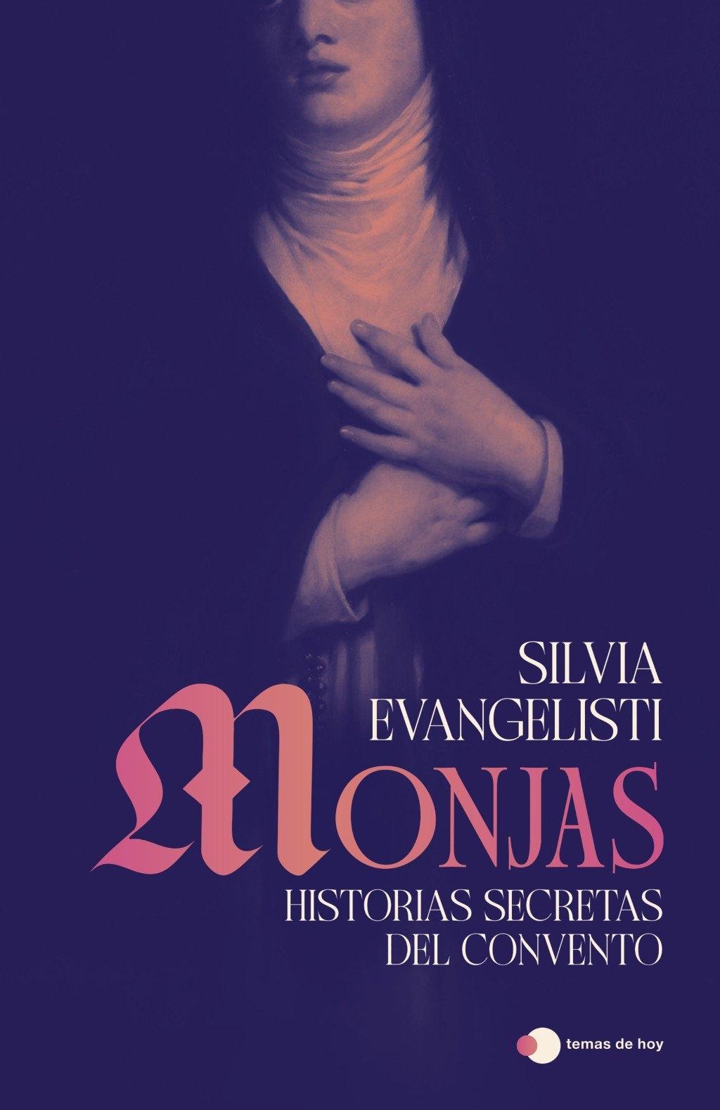 Monjas: Historias secretas de clausura
