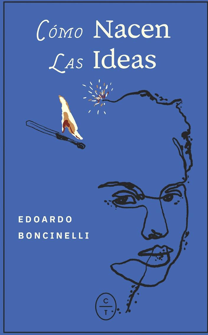 Cómo Nacen las Ideas 