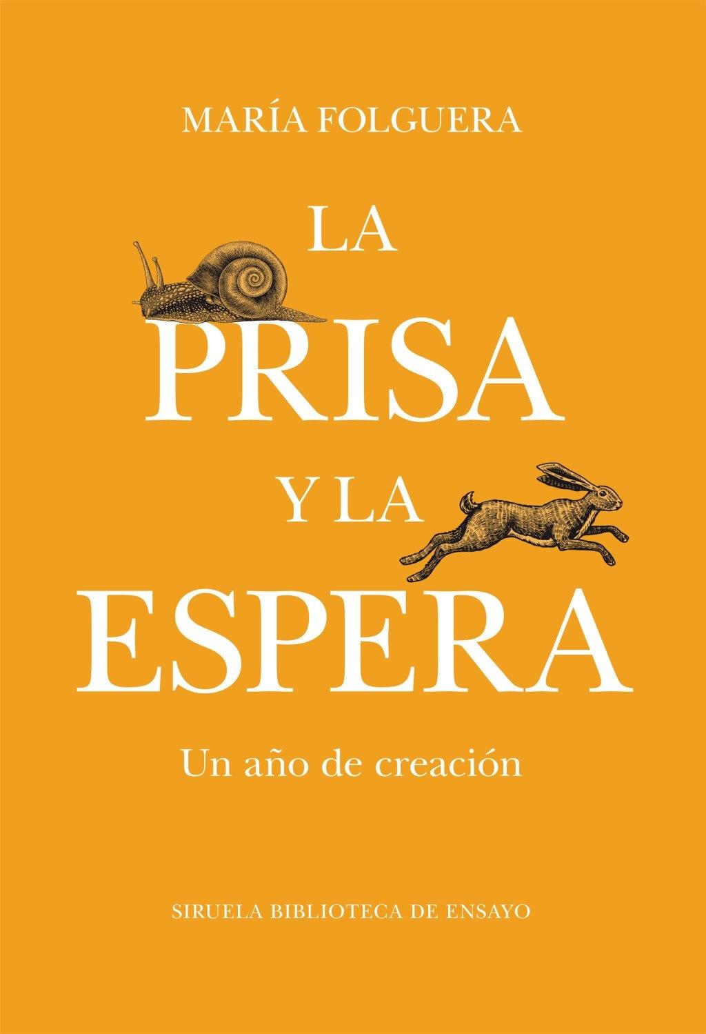 La prisa y la espera "Un año de creación"
